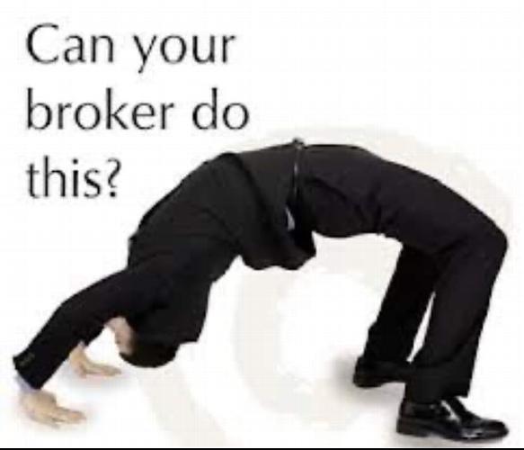 Can your broker do this? Our team will bend over backwards..